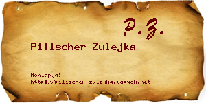 Pilischer Zulejka névjegykártya